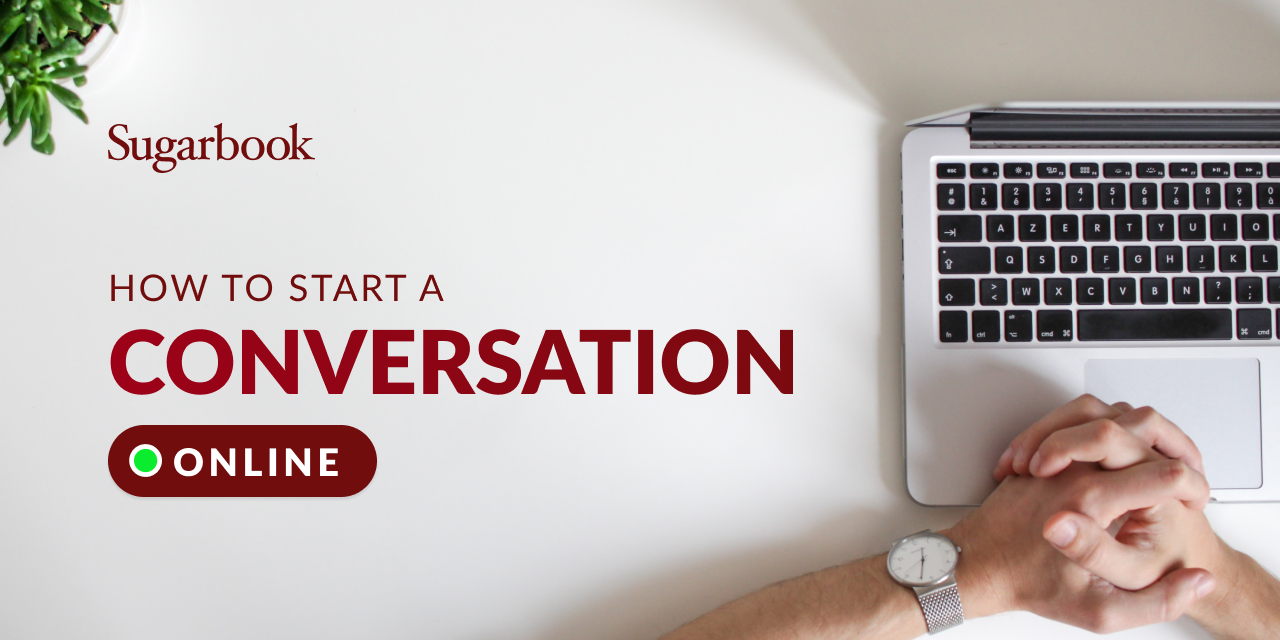 How to Start a Conversation Online