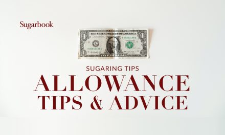 Sugaring Basics – Allowance Tips & Advice