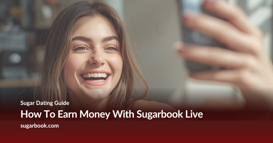 How to Earn Money with Sugarbook LIVE in 2026