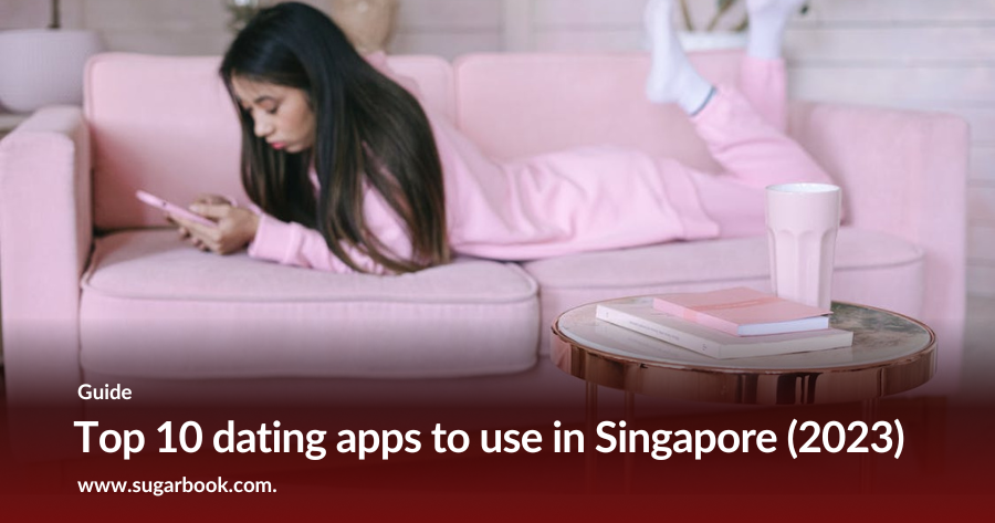 Top 10 dating apps to use in Singapore (2023)