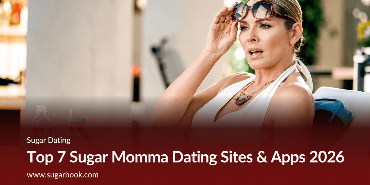 Best Sugar Momma Dating Sites & Apps in the USA (2026)