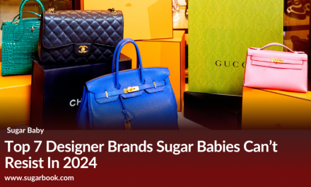 Top 7 Designer Brands Sugar Babies Can’t Resist In 2024