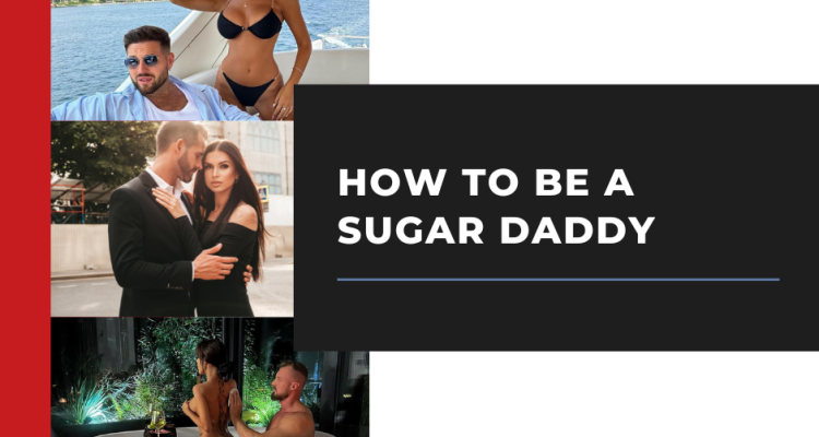 how to be sugar daddy