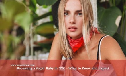 Becoming a Sugar Baby in NYC – What to Know and Expect
