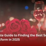 The Ultimate Guide to Finding the Best Sugar Daddy Platform in 2025
