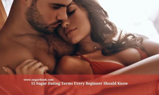 15 Sugar Dating Terms Every Beginner Should Know