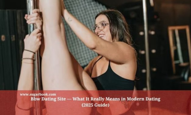 Bbw Dating Site — What It Really Means in Modern Dating (2025 Guide)