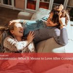 Demiromantic: What It Means to Love After Connection