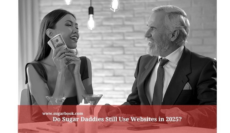 Do Sugar Daddies Still Use Websites in 2025?