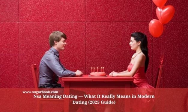Nsa Meaning Dating — What It Really Means in Modern Dating (2025 Guide)