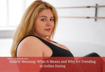 SSBBW Meaning: What It Means and Why It’s Trending in Online Dating