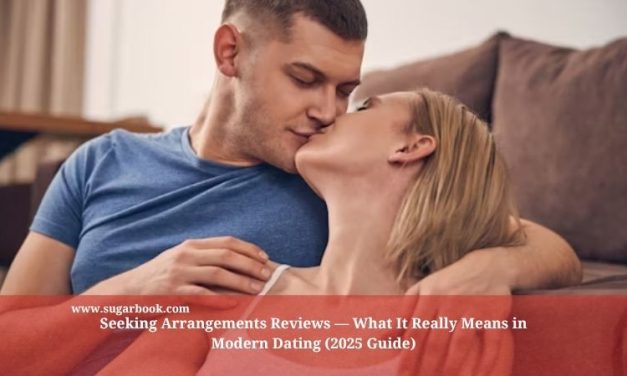 Seeking Arrangements Reviews — What It Really Means in Modern Dating (2025 Guide)