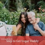 Step to Get Sugar Daddy