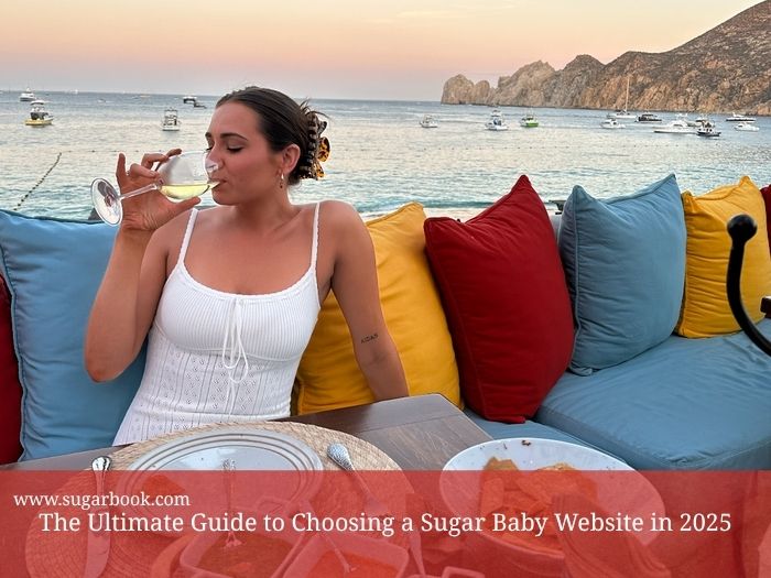 The Ultimate Guide to Choosing a Sugar Baby Website in 2025