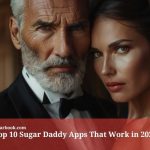 Top 10 Sugar Daddy Apps That Work in 2025
