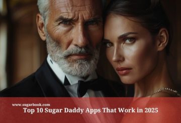Top 10 Sugar Daddy Apps That Work in 2025