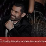 Top Sugar Daddy Website to Make Money Online in 2025