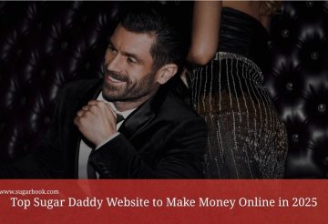 Top Sugar Daddy Website to Make Money Online in 2025
