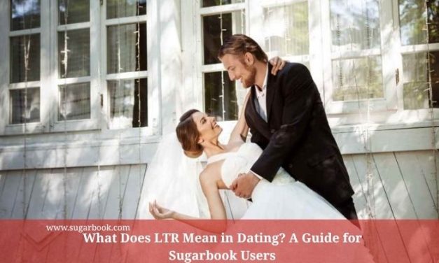 LTR Meaning in Dating (2025): What It Really Means on Sugarbook