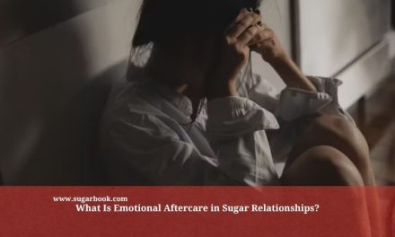 What Is Emotional Aftercare in Sugar Relationships?