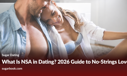 What Is NSA in Dating? 2026 Guide to No-Strings Love