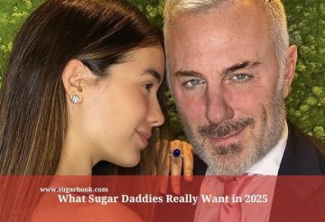 What Sugar Daddies Really Want in 2025