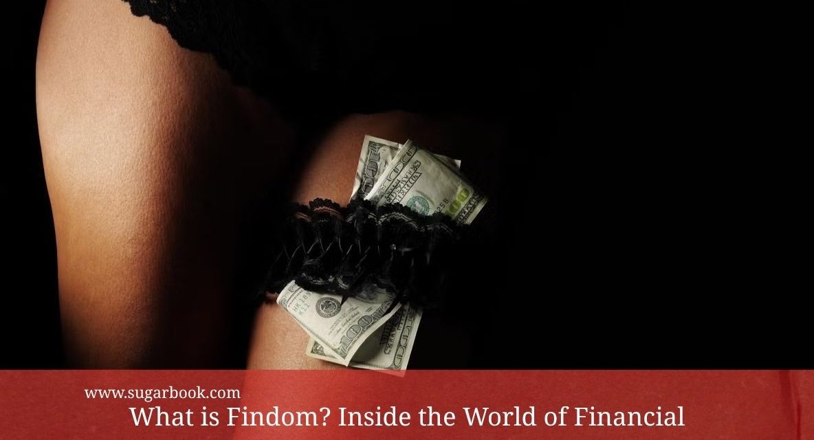 What is Findom? Inside the World of Financial Domination