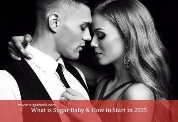 What is Sugar Baby & How to Start in 2025