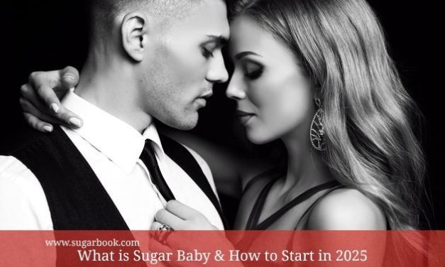 What is Sugar Baby & How to Start in 2025