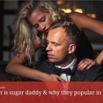 What is sugar daddy & why they popular in 2025