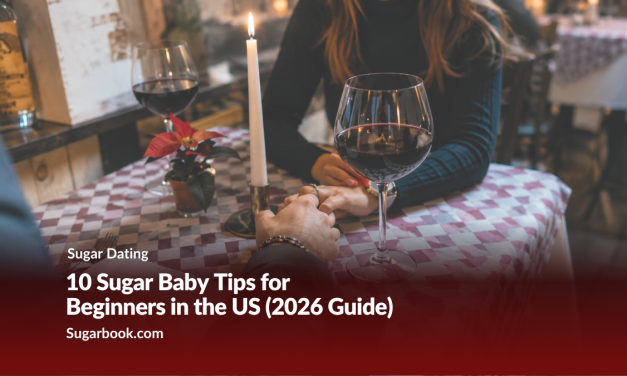 10 Sugar Baby Tips for Beginners in the US (2026 Guide)