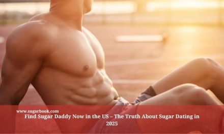 Find Sugar Daddy Now in the US – The Truth About Sugar Dating in 2025