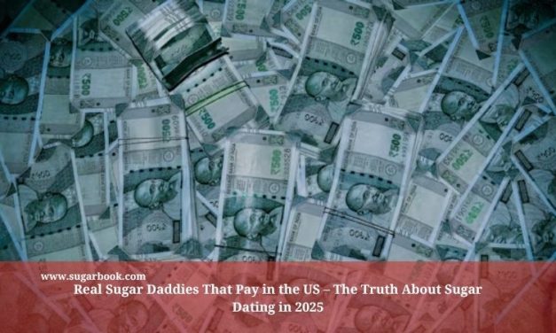Real Sugar Daddies That Pay in the US – The Truth About Sugar Dating in 2025