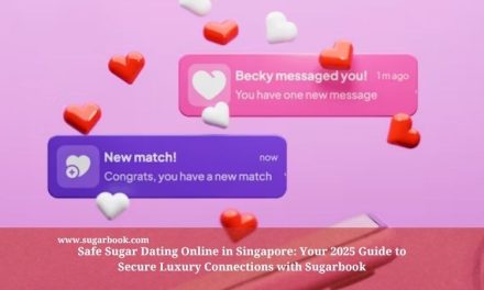 Safe Sugar Dating Online in Singapore: Your 2025 Guide to Secure Luxury Connections with Sugarbook