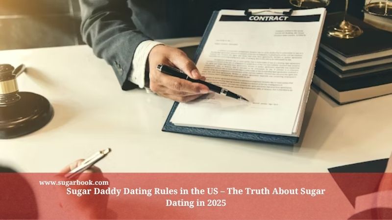 Sugar Daddy Dating Rules in the US – The Truth About Sugar Dating in 2025