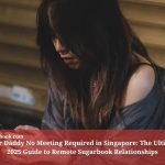 Sugar Daddy No Meeting Required in Singapore: The Ultimate 2025 Guide to Remote Sugarbook Relationships