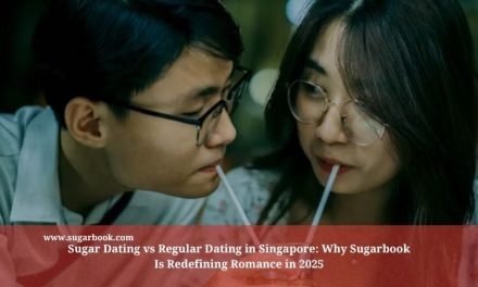 Sugar Dating vs Regular Dating in Singapore: Why Sugarbook Is Redefining Romance in 2025