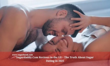 Sugardaddy.Com Reviews in the US – The Truth About Sugar Dating in 2025