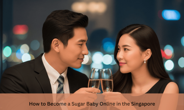 How to Become a Sugar Baby Online in the Singapore