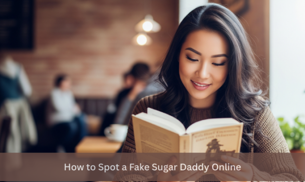 How to Spot a Fake Sugar Daddy Online