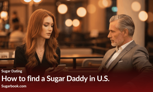 How to find a Sugar Daddy in 2025: Local Connections, Arrangement Tips & What to Expect
