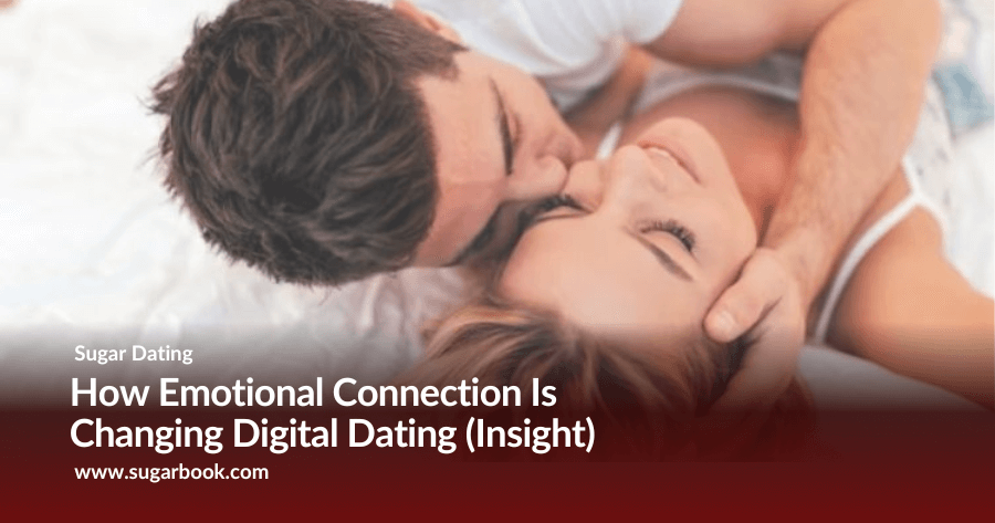 How Emotional Connection Is Changing Digital Dating (2025 Insight)