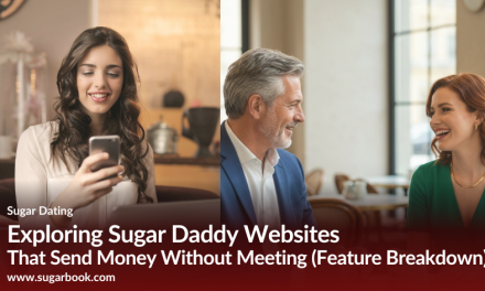Top Sugar Daddy Websites That Pay Without Meeting 2025