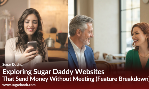 Top Sugar Daddy Websites That Pay Without Meeting 2025