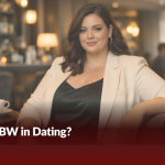 What Is BBW in Dating? Meaning, Context, and Modern Dating Trends in 2026