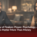 The Reality of Findom: Power, Psychology, and Why Boundaries Matter More Than Money