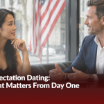 Clear-Expectation Dating: Why Intent Matters From Day One