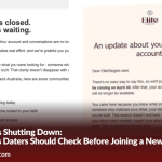 EliteSingles Is Shutting Down: What Serious Daters Should Check Before Joining a New Dating Platform