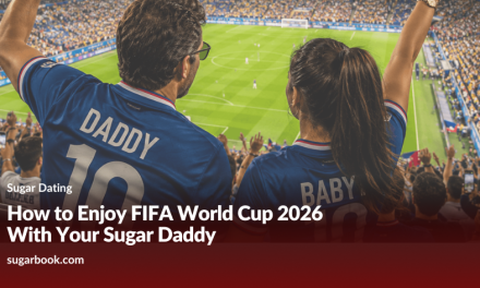 How to Enjoy FIFA World Cup 2026 With Your Sugar Daddy