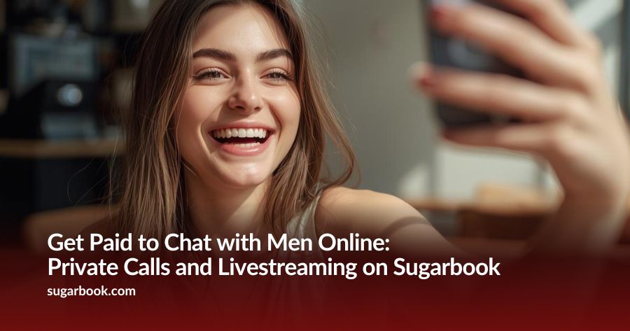 Get Paid to Chat With Men Online (2026): Private Calls and Livestreaming